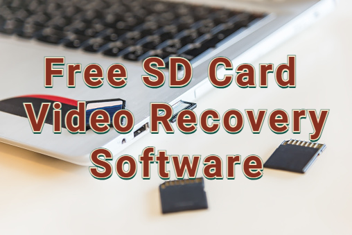 free sd card video recovery software
